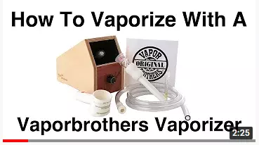 Watch Video of How To Vaporize With A Vaporbrothers Vaporizer